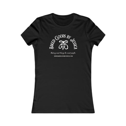 Custom Order  Baked Goods By Jessica Women's Favorite Tee