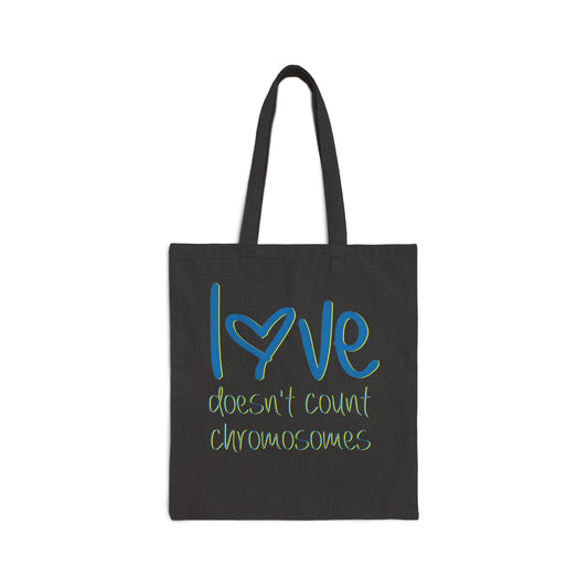 Love doesn't count chromosomes Cotton Canvas Tote Bag