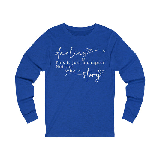 Darling Style 2 Unisex Jersey Long Sleeve Tee