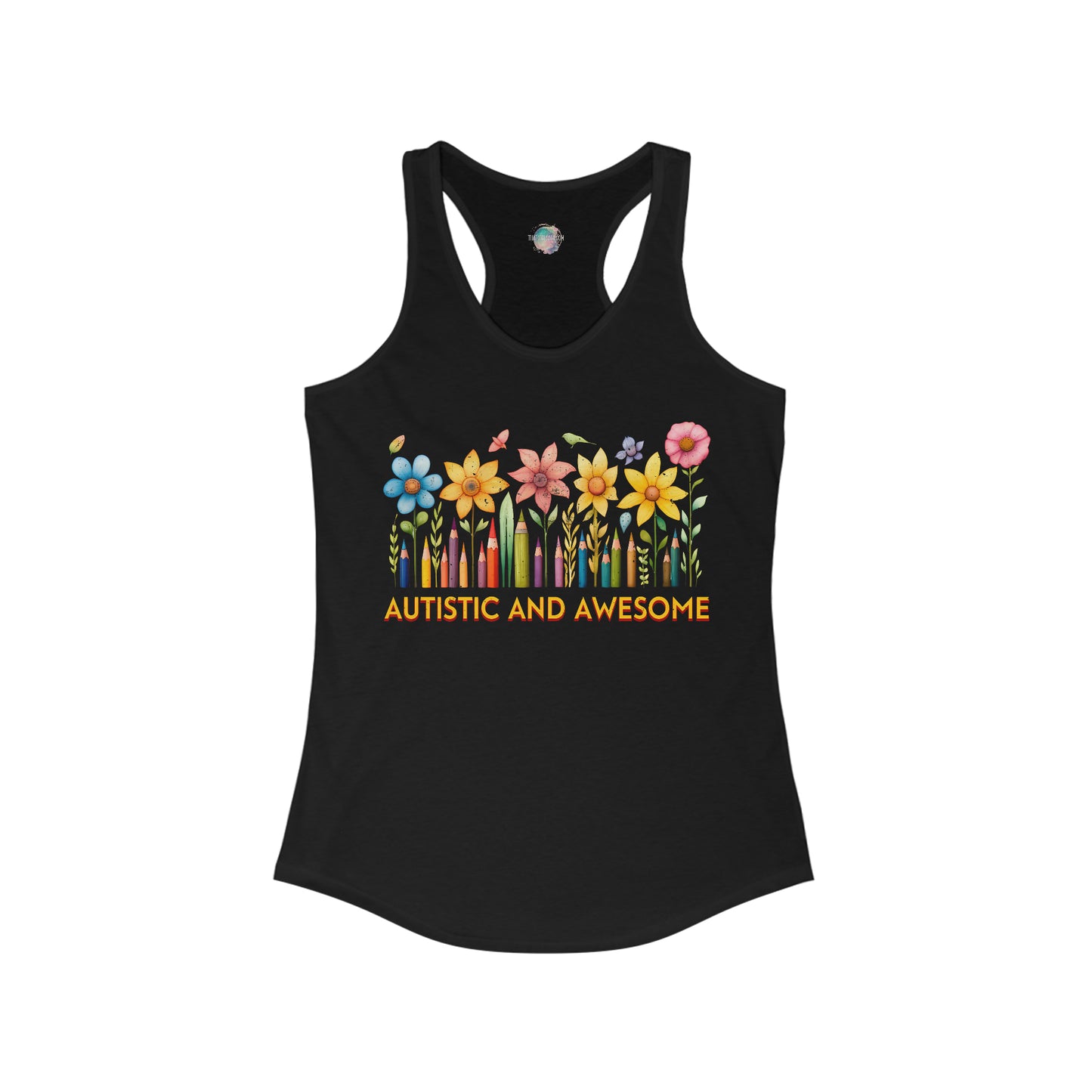 Autistic and Awesome Women's Ideal Racerback Tank