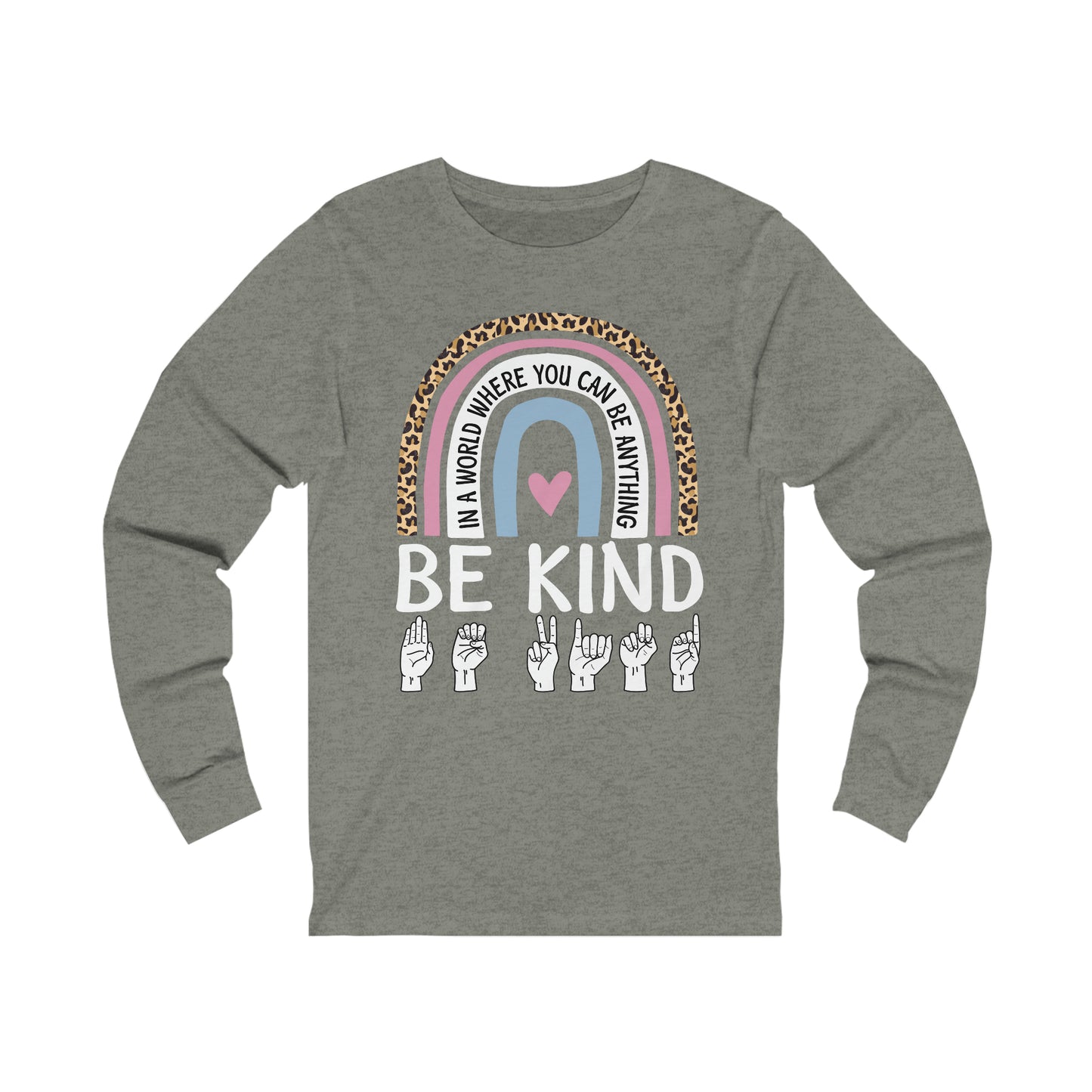 Be Kind Unisex Jersey Long Sleeve Tee