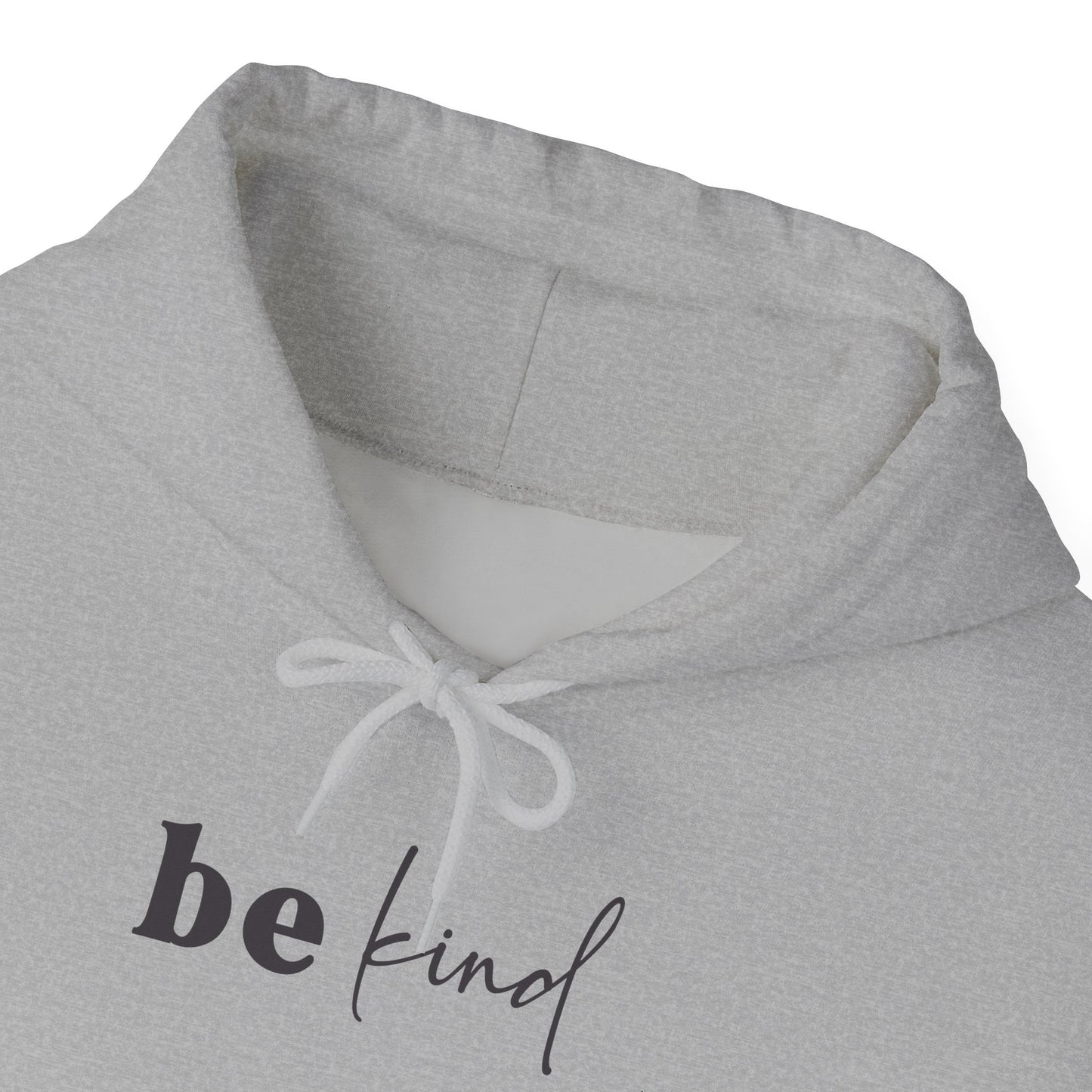 Be Kind (Check Back side design as well) Unisex Heavy Blend™ Hooded Sweatshirt