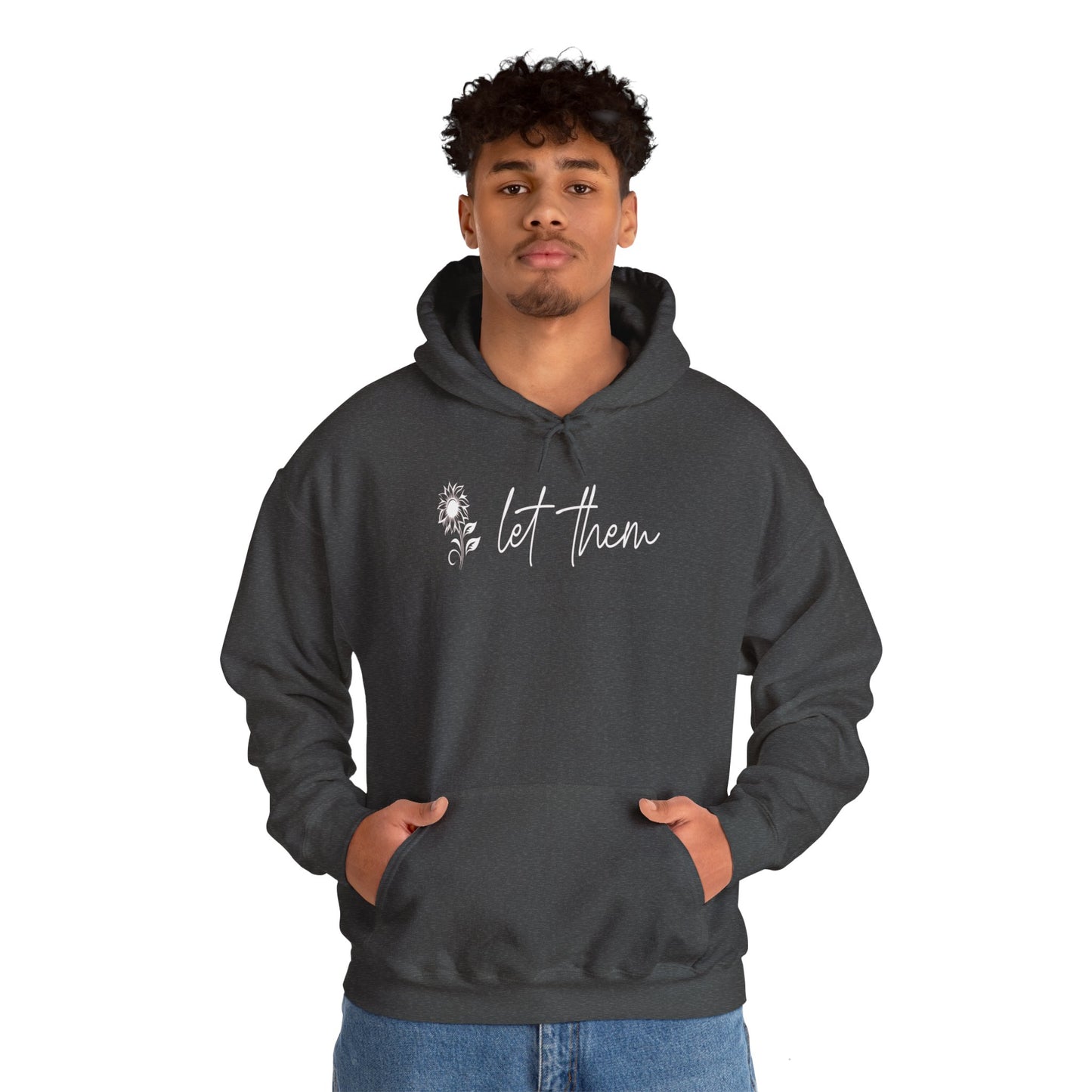 Custom Let Them (with back design) Unisex Heavy Blend™ Hooded Sweatshirt