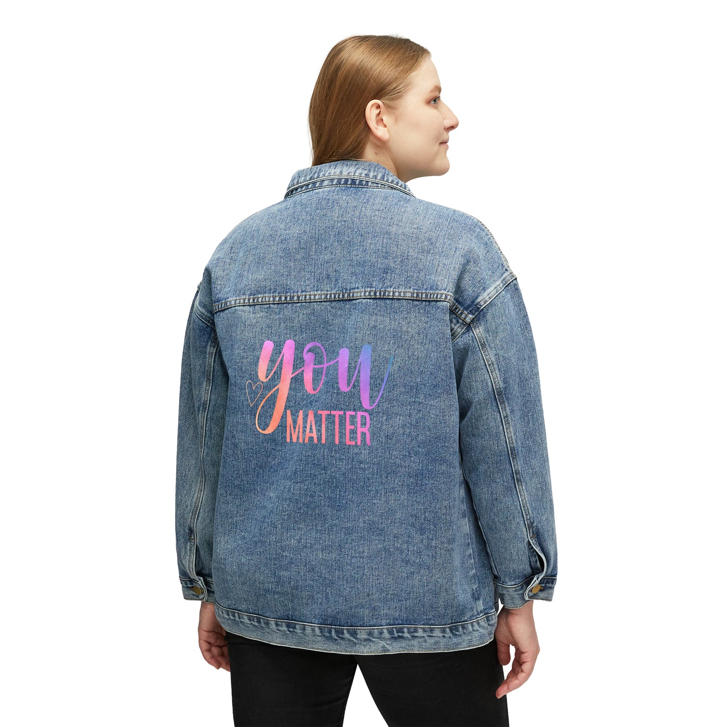 You Matter Women's Denim Jacket