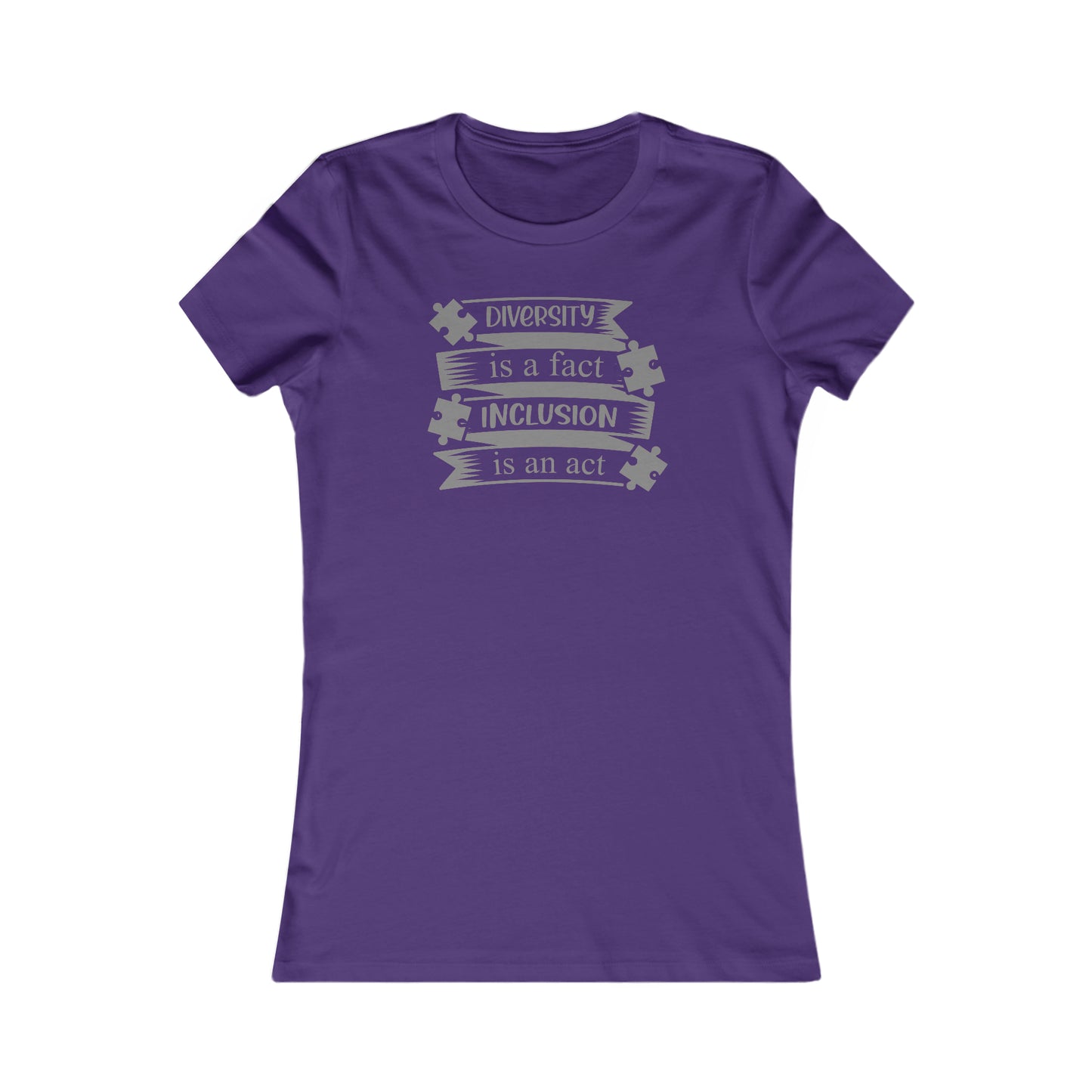 Inclusion Act Women's Favorite Tee