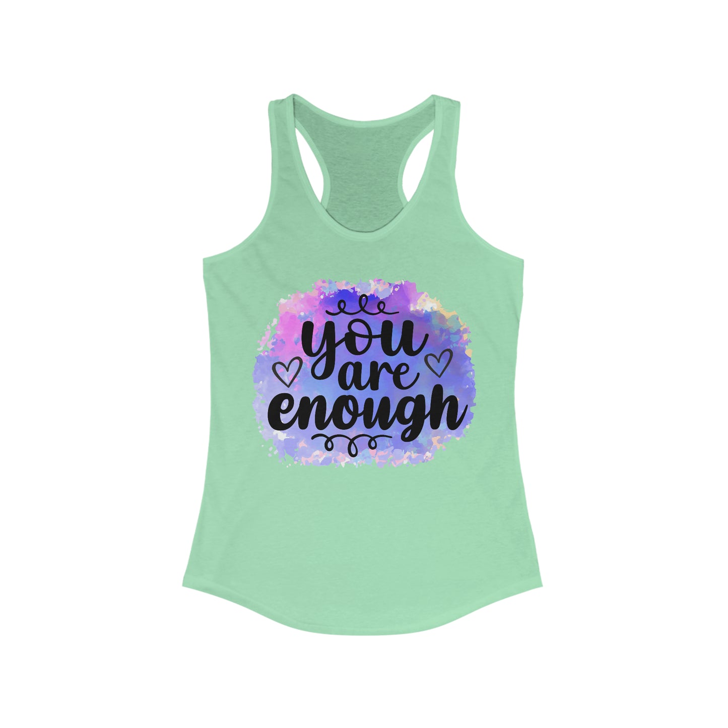 You are enough Women's Ideal Racerback Tank