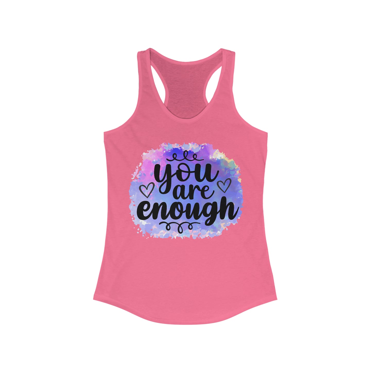 You are enough Women's Ideal Racerback Tank