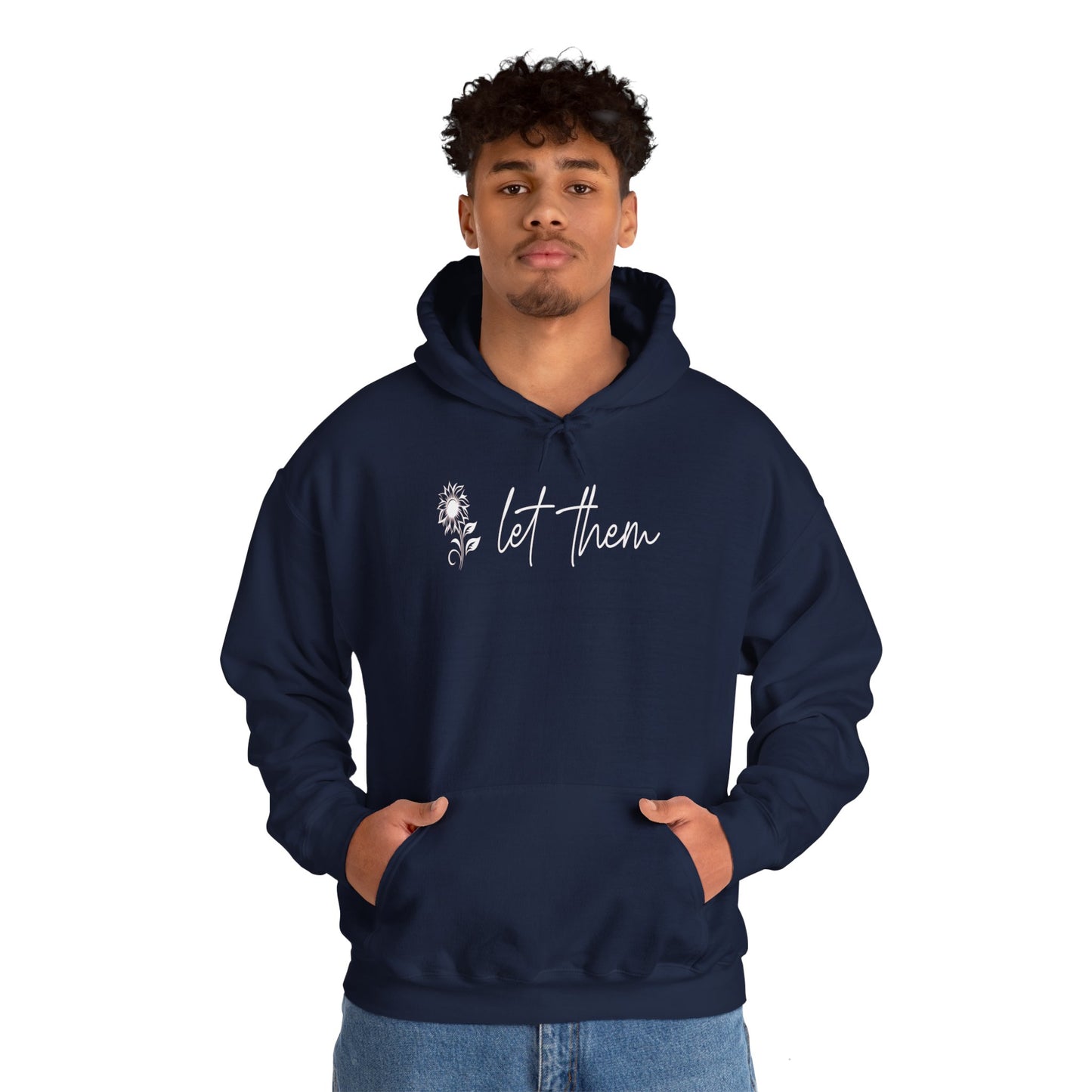 Custom Let Them (with back design) Unisex Heavy Blend™ Hooded Sweatshirt