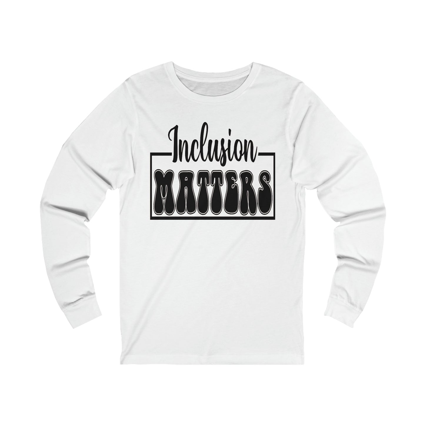 Inclusion Matters Unisex Jersey Long Sleeve Tee