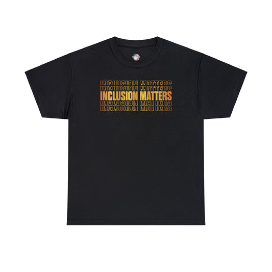 Inclusion Matters Gold Unisex Heavy Cotton Tee