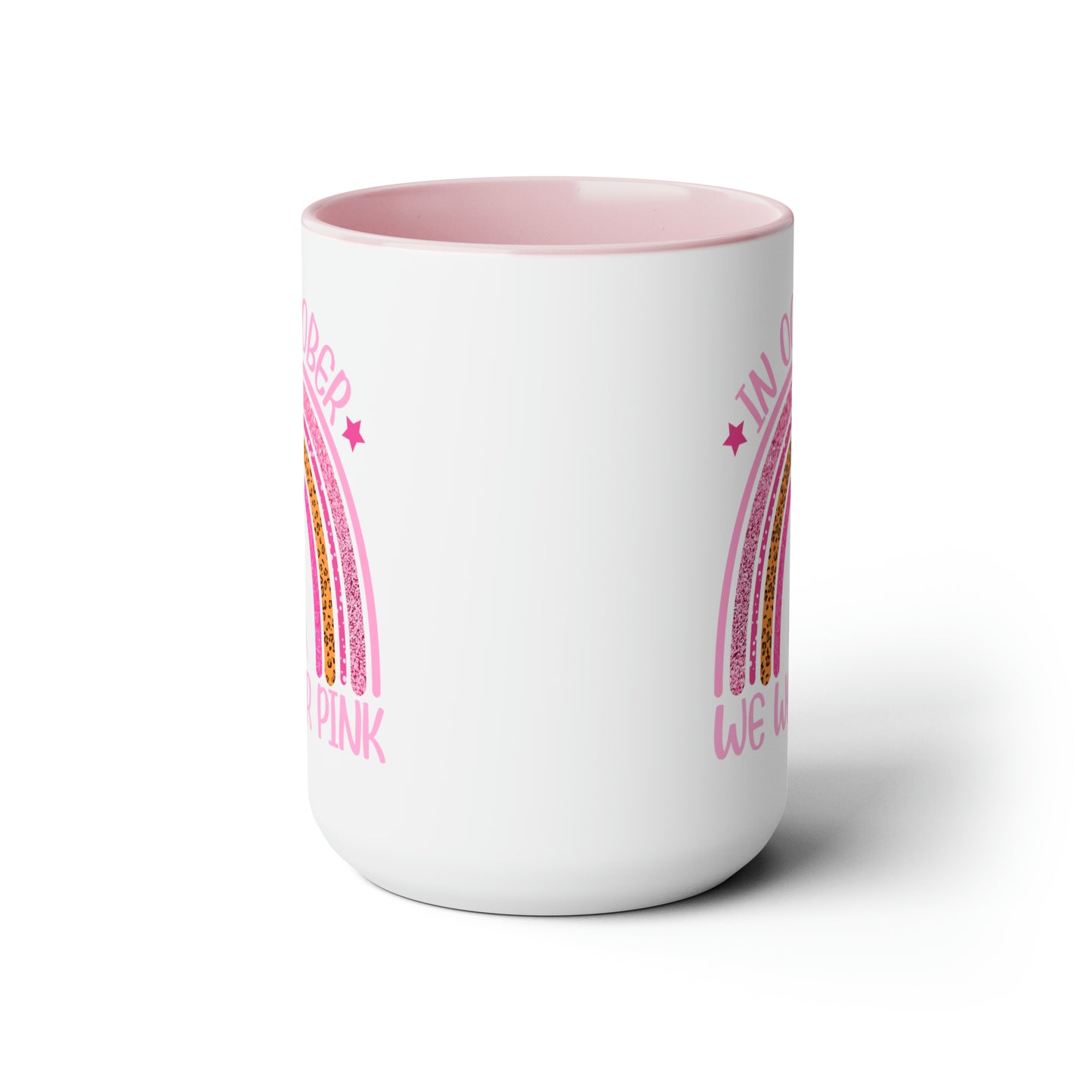 In October we wear Pink Two-Tone Coffee Mugs, 15oz