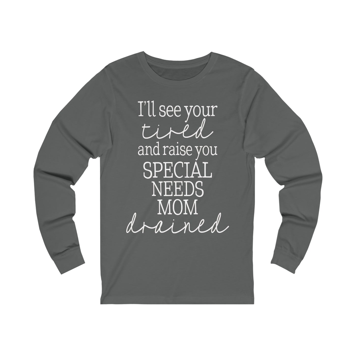 Special Needs Unisex Jersey Long Sleeve Tee