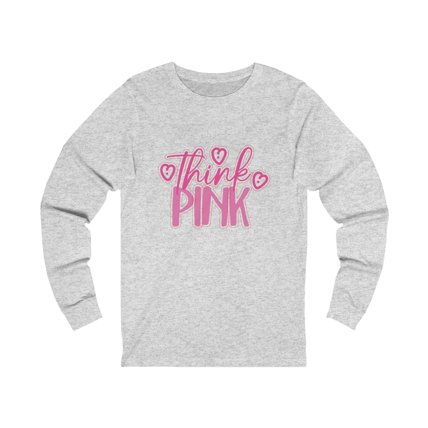 Think Pink Unisex Jersey Long Sleeve Tee