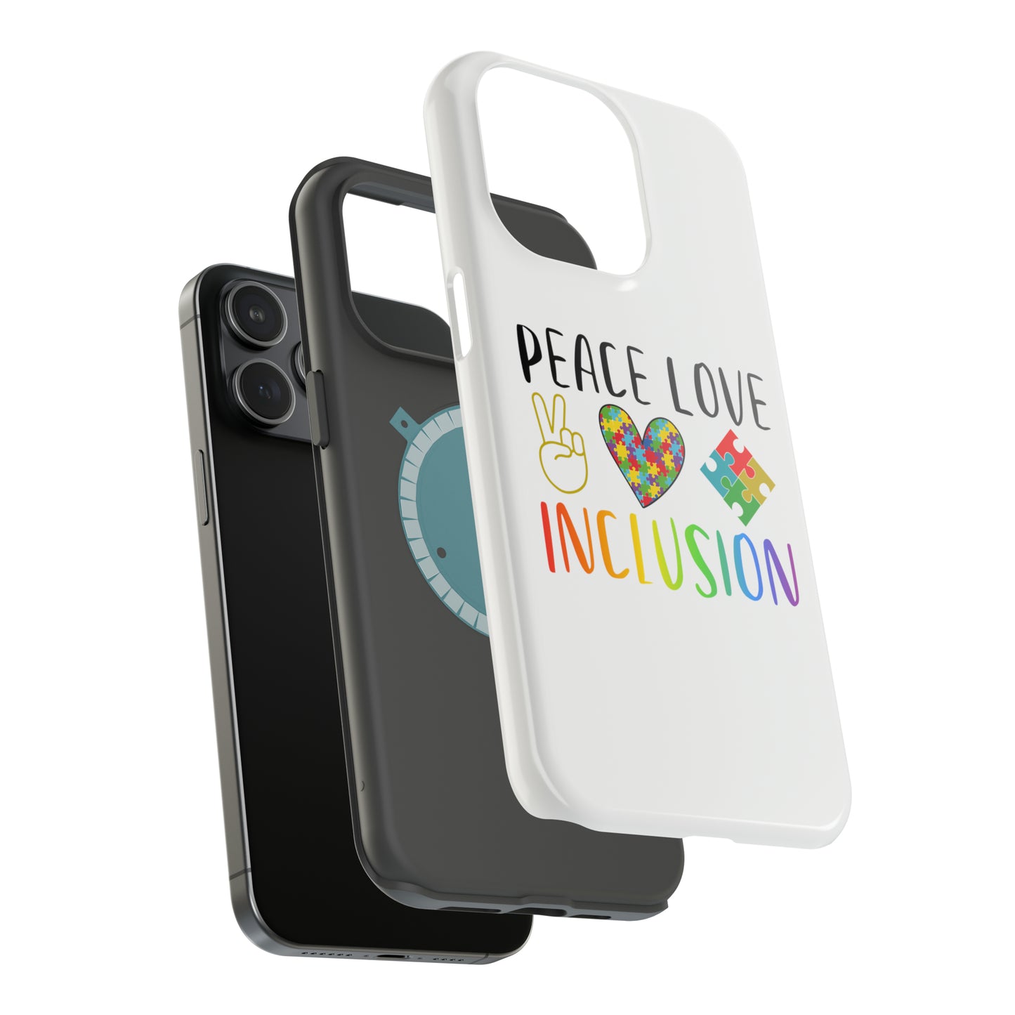 Autism Peace Love Inclusion MagSafe Tough Cases