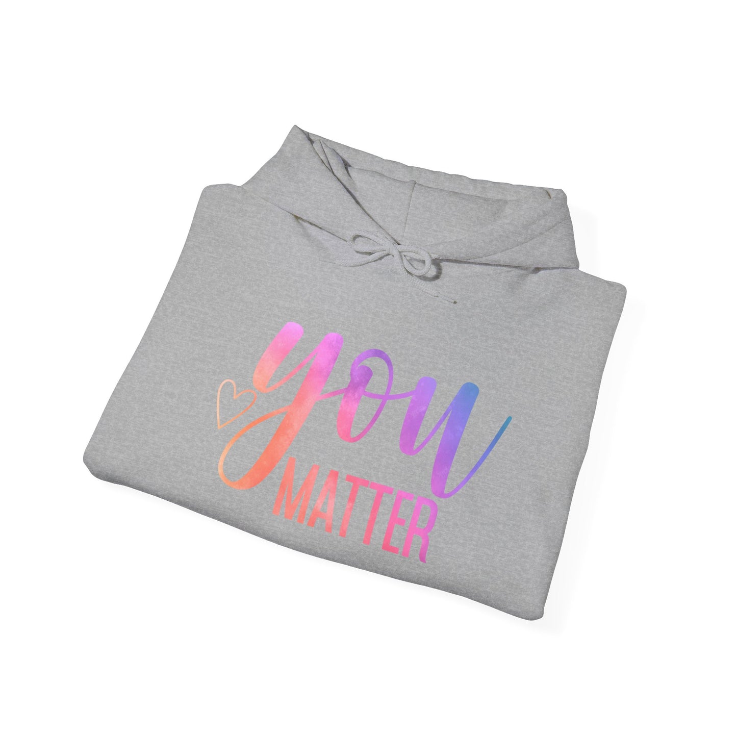 You Matter Unisex Heavy Blend™ Hooded Sweatshirt