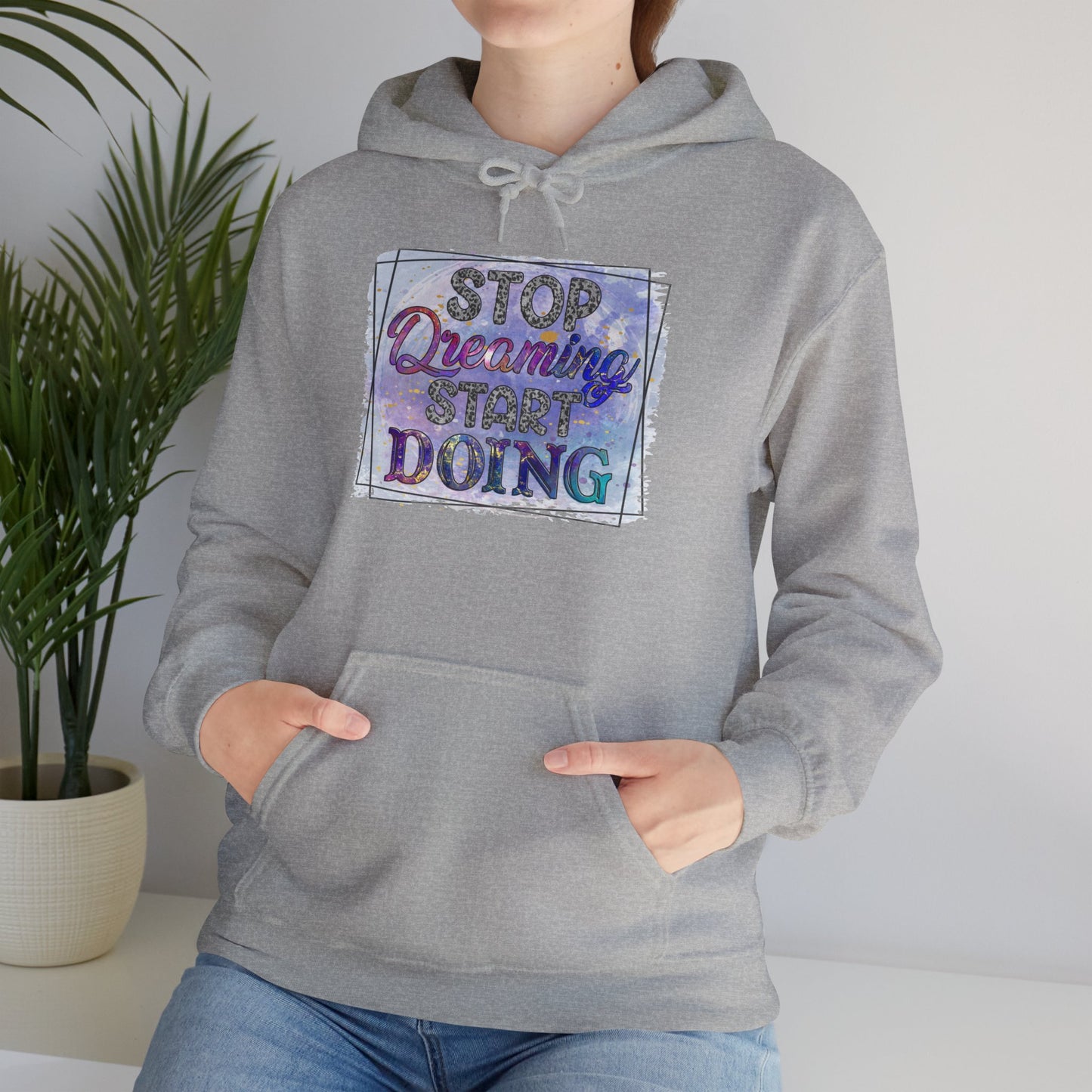 Stop Dreaming Unisex Heavy Blend™ Hooded Sweatshirt