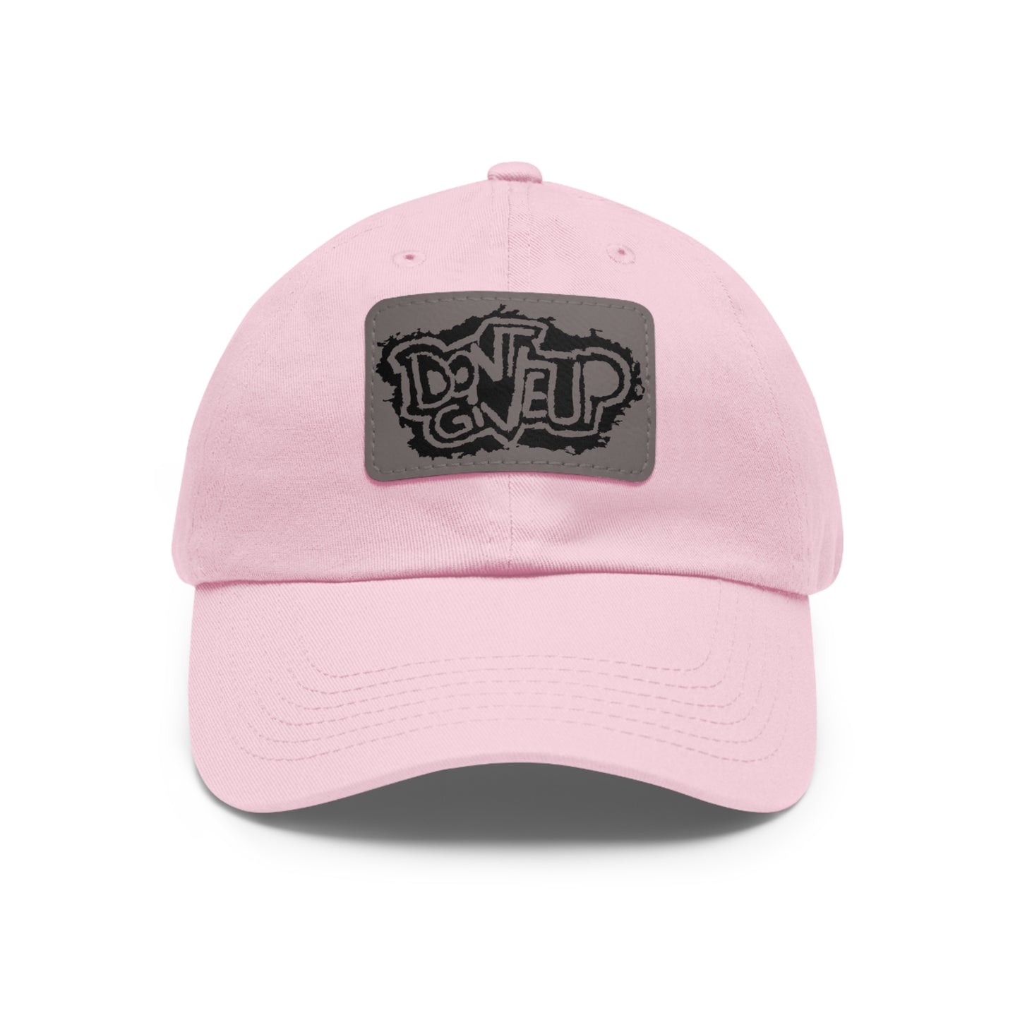 Don't Give Up Dad Hat with Leather Patch (Rectangle)