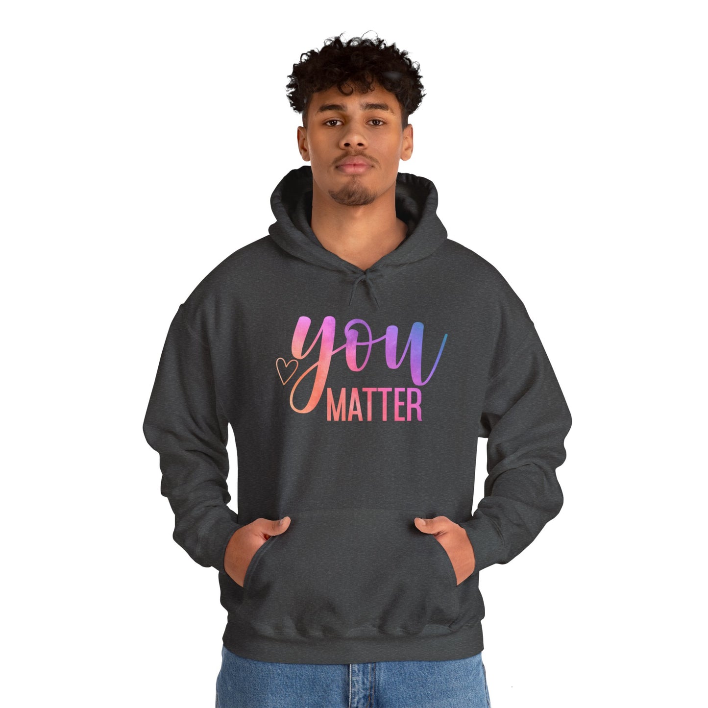 You Matter Unisex Heavy Blend™ Hooded Sweatshirt