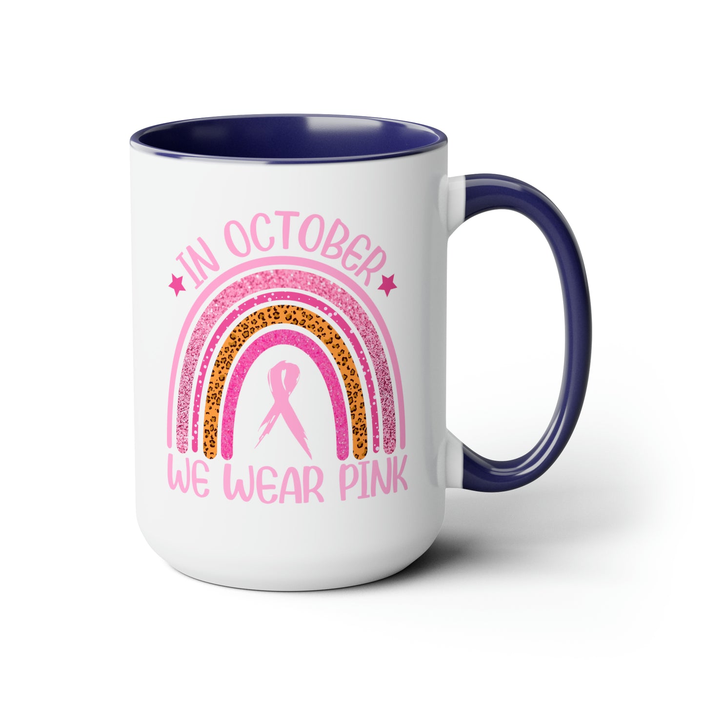 In October we wear Pink Two-Tone Coffee Mugs, 15oz