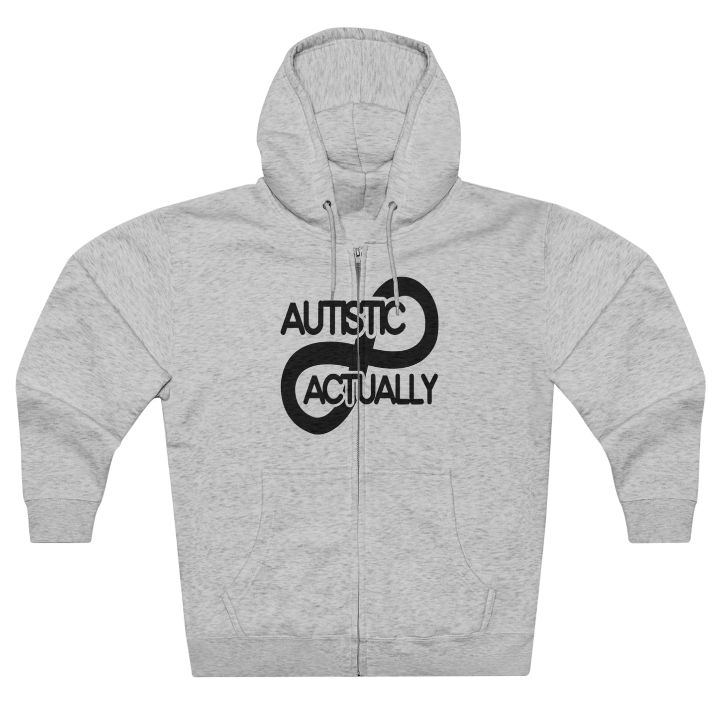 Actually Autistic Unisex Premium Full Zip Hoodie