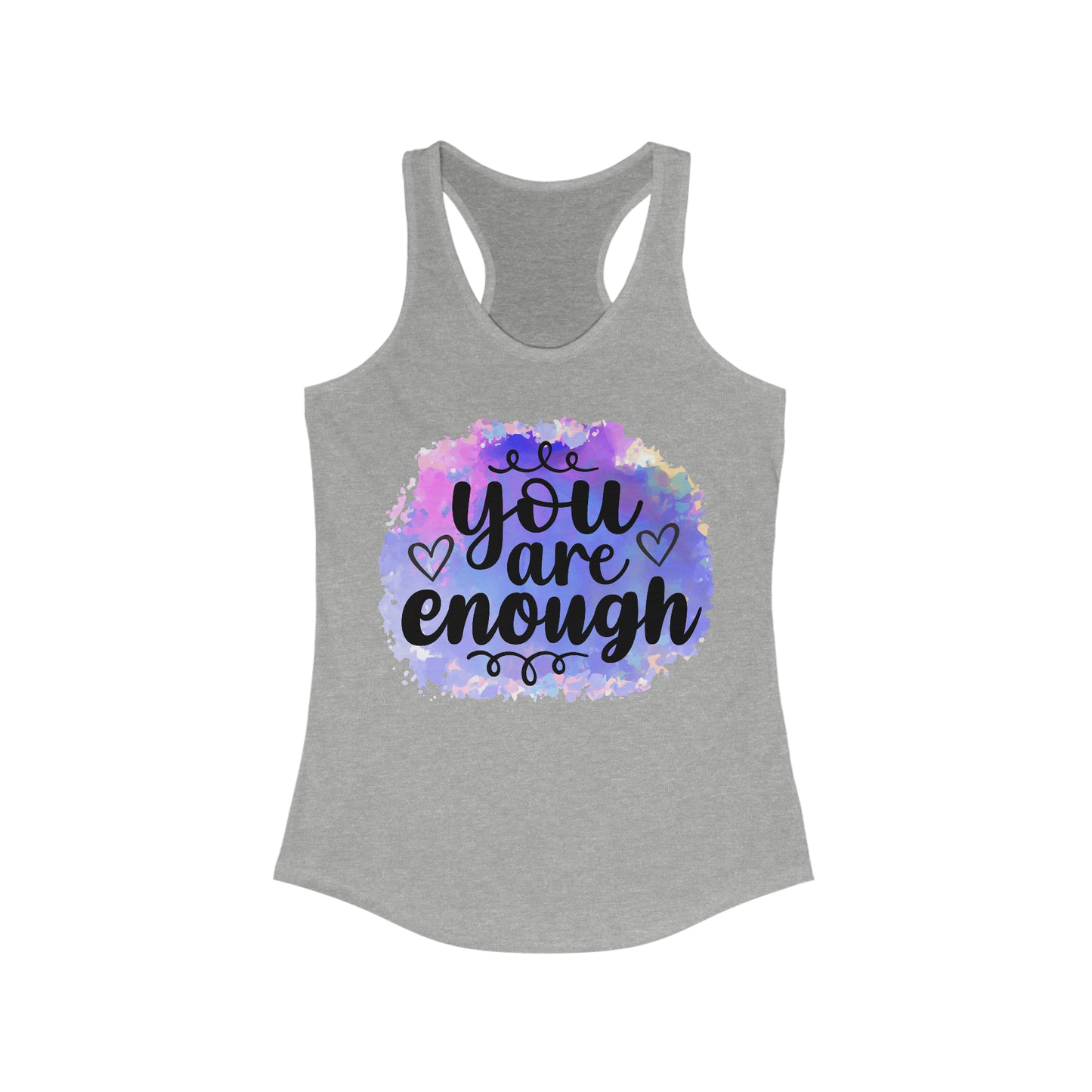 You are enough Women's Ideal Racerback Tank