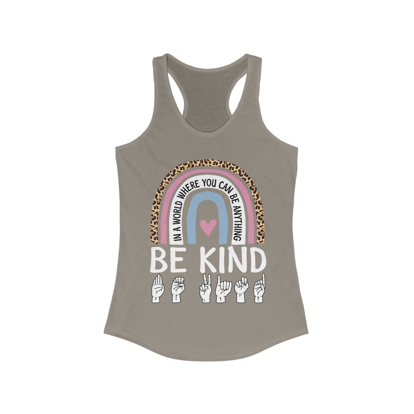 Be Kind Women's Ideal Racerback Tank