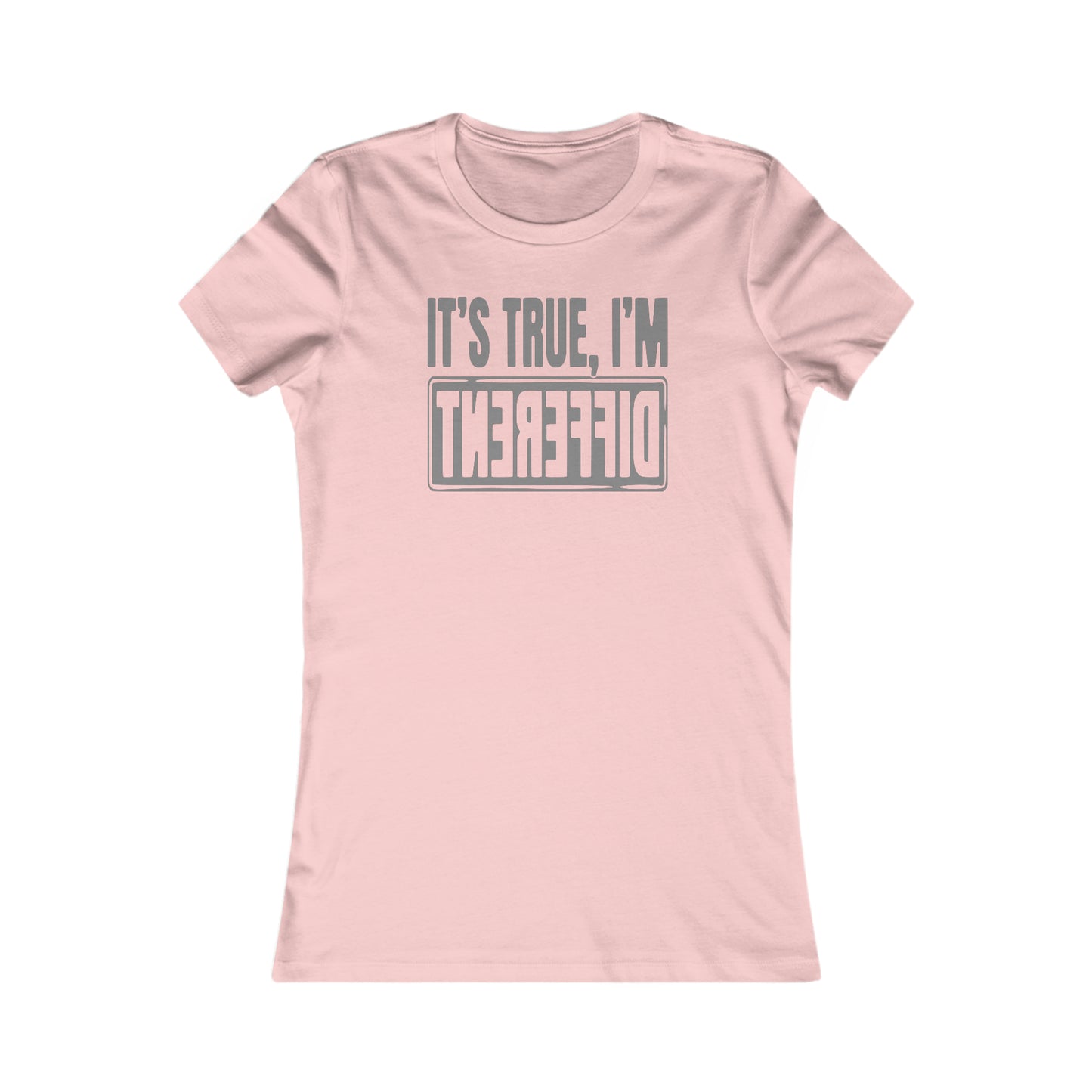 Different Women's Favorite Tee