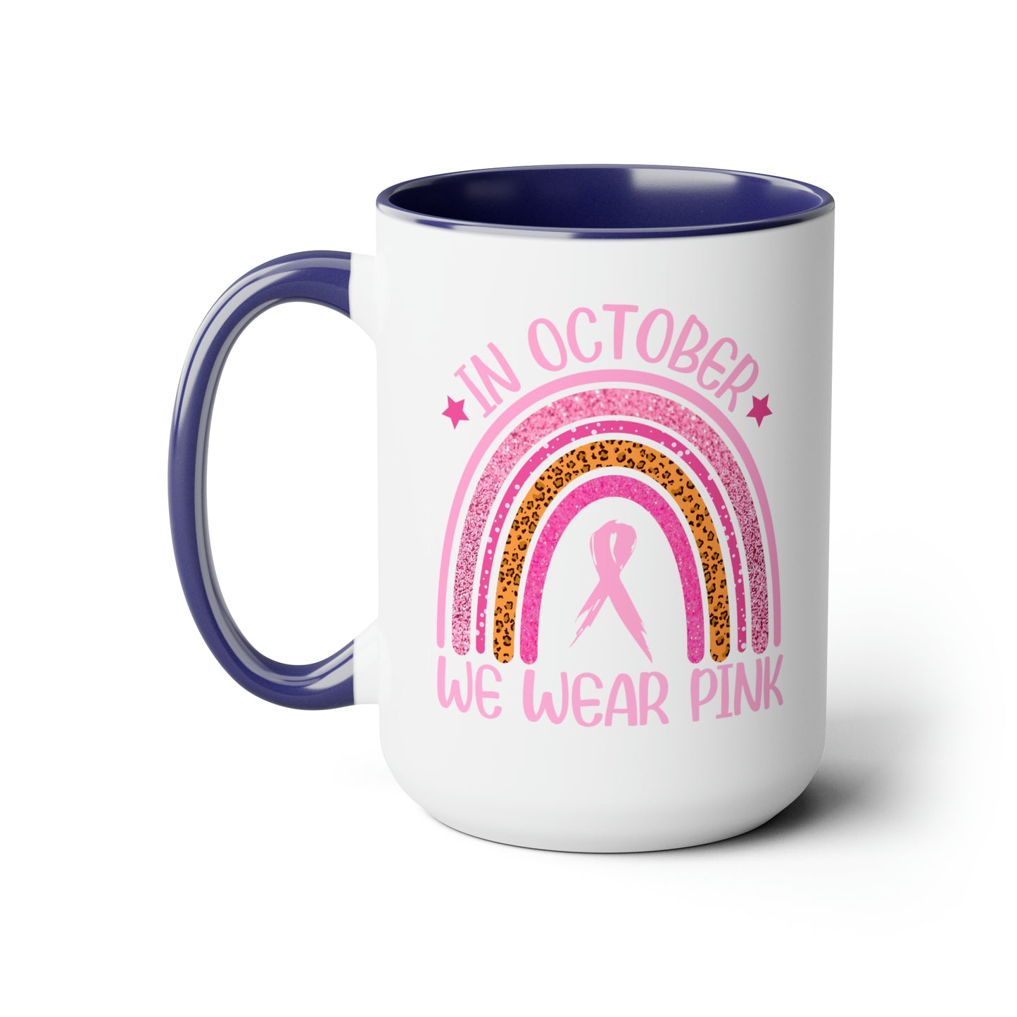 In October we wear Pink Two-Tone Coffee Mugs, 15oz