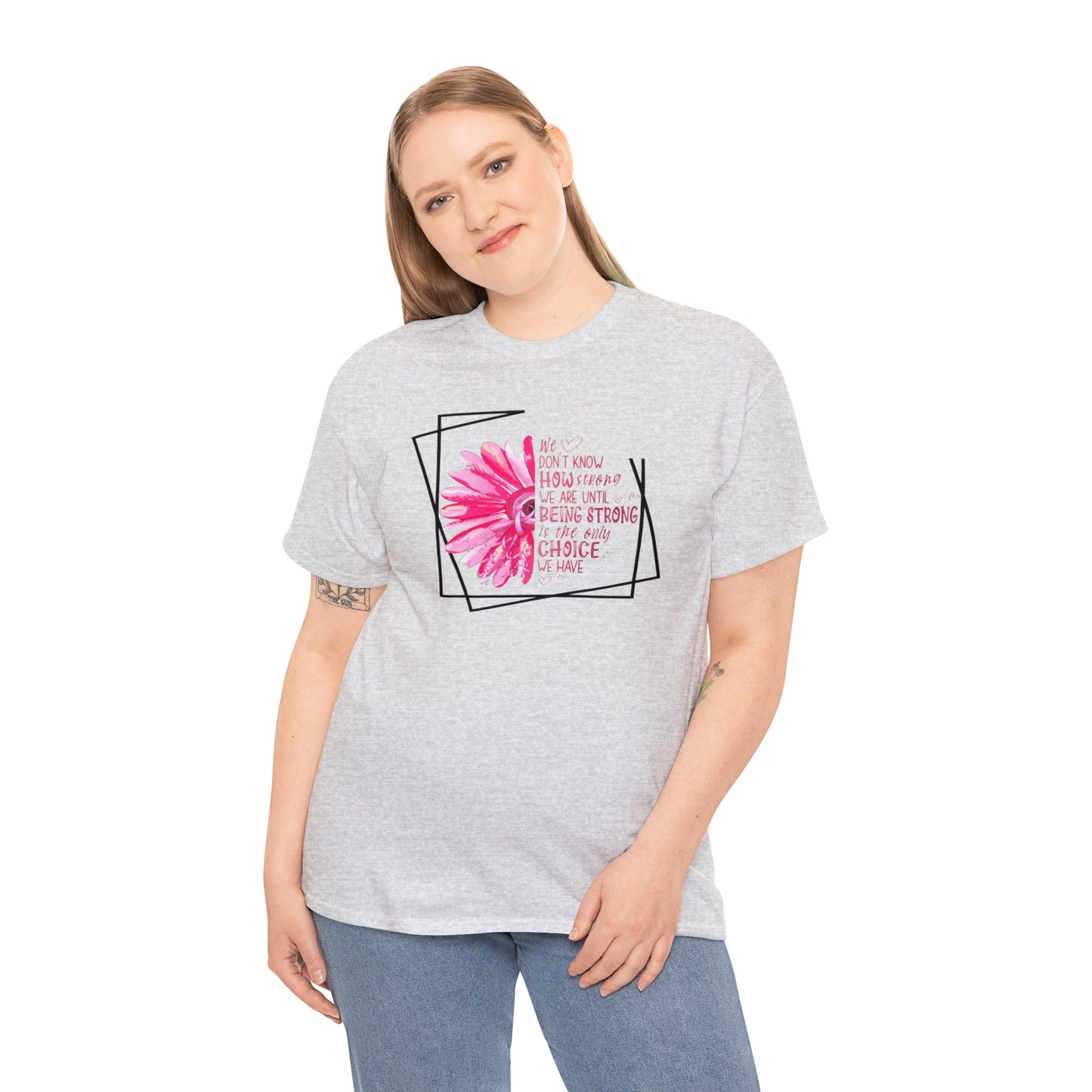 Breast Cancer How Strong We Are Unisex Heavy Cotton Tee