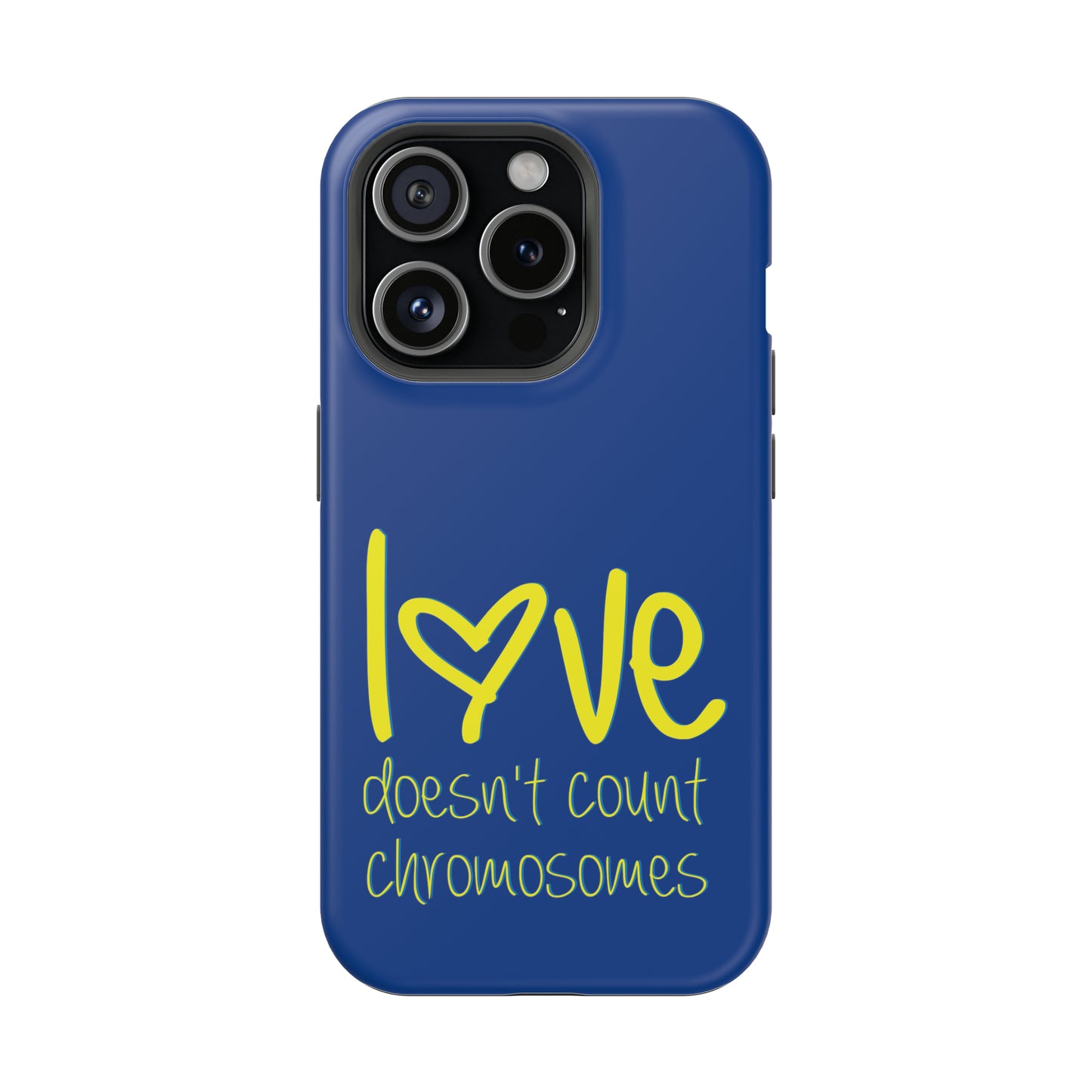 Love doesn't count chromosomes  MagSafe Tough Cases