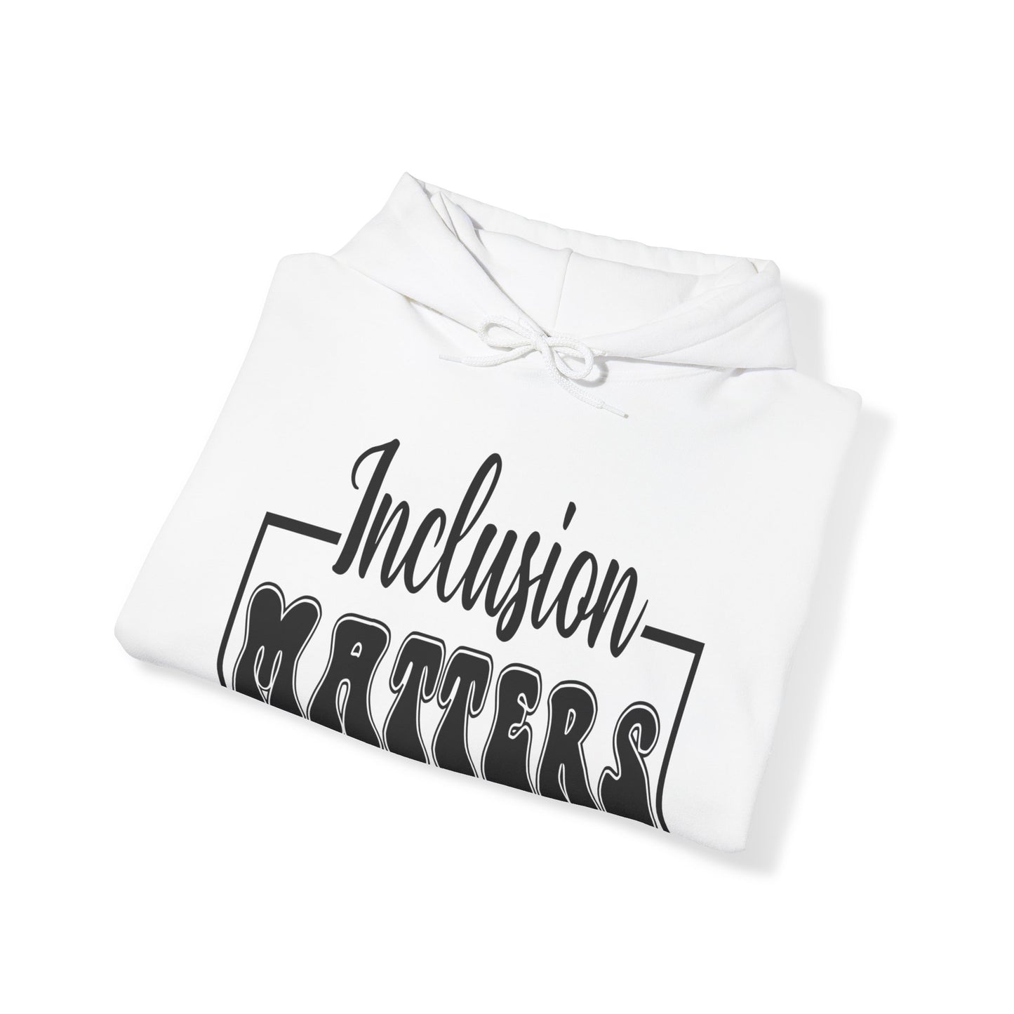 Inclusion Matters Unisex Heavy Blend™ Hooded Sweatshirt