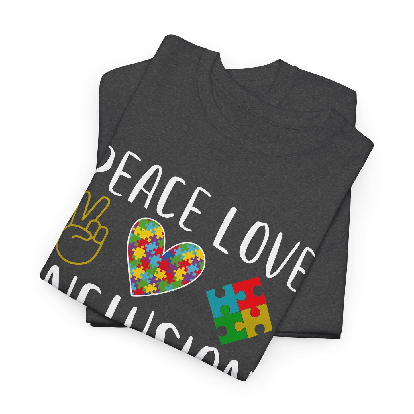 Autism Peace Love Inclusion Unisex Heavy Cotton Tee