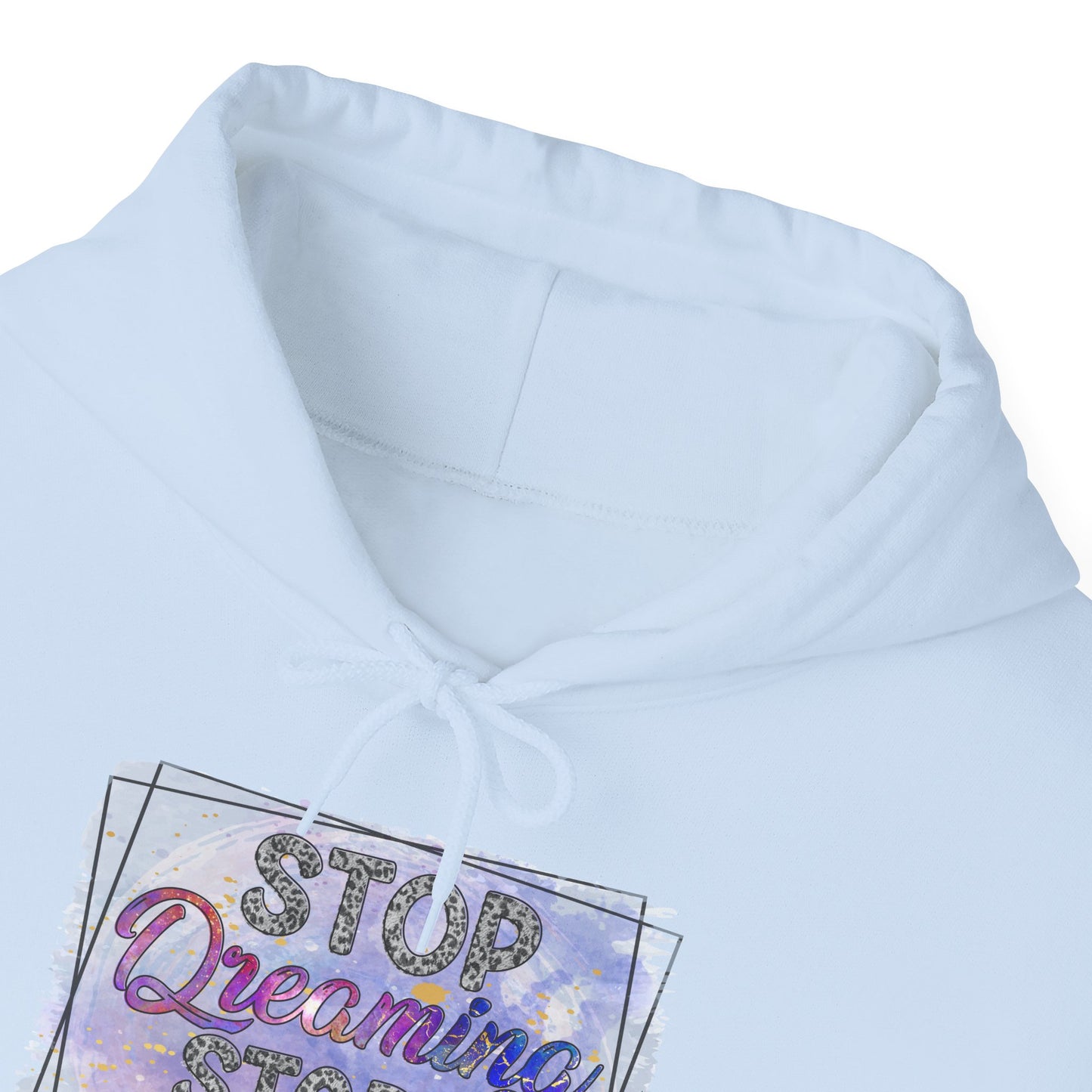 Stop Dreaming Unisex Heavy Blend™ Hooded Sweatshirt