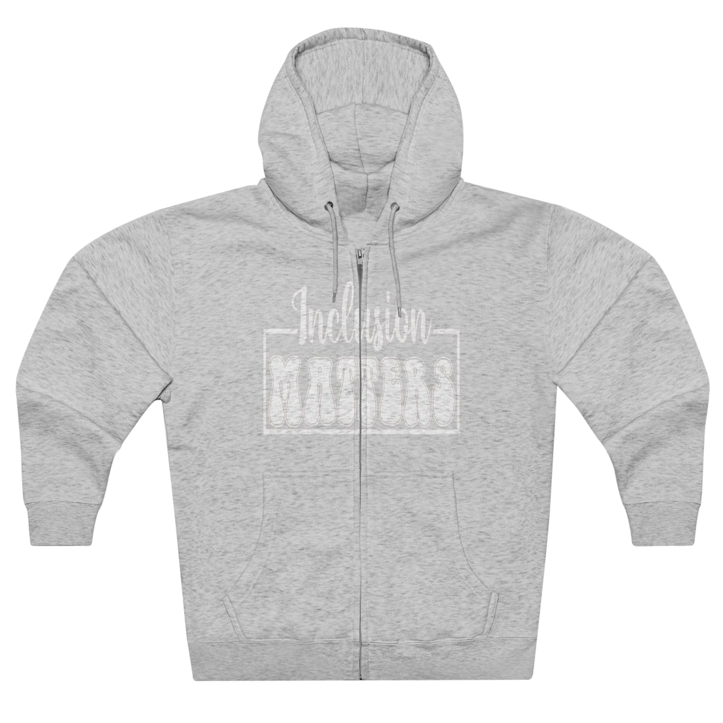 Inclusion Matters  Unisex Premium Full Zip Hoodie