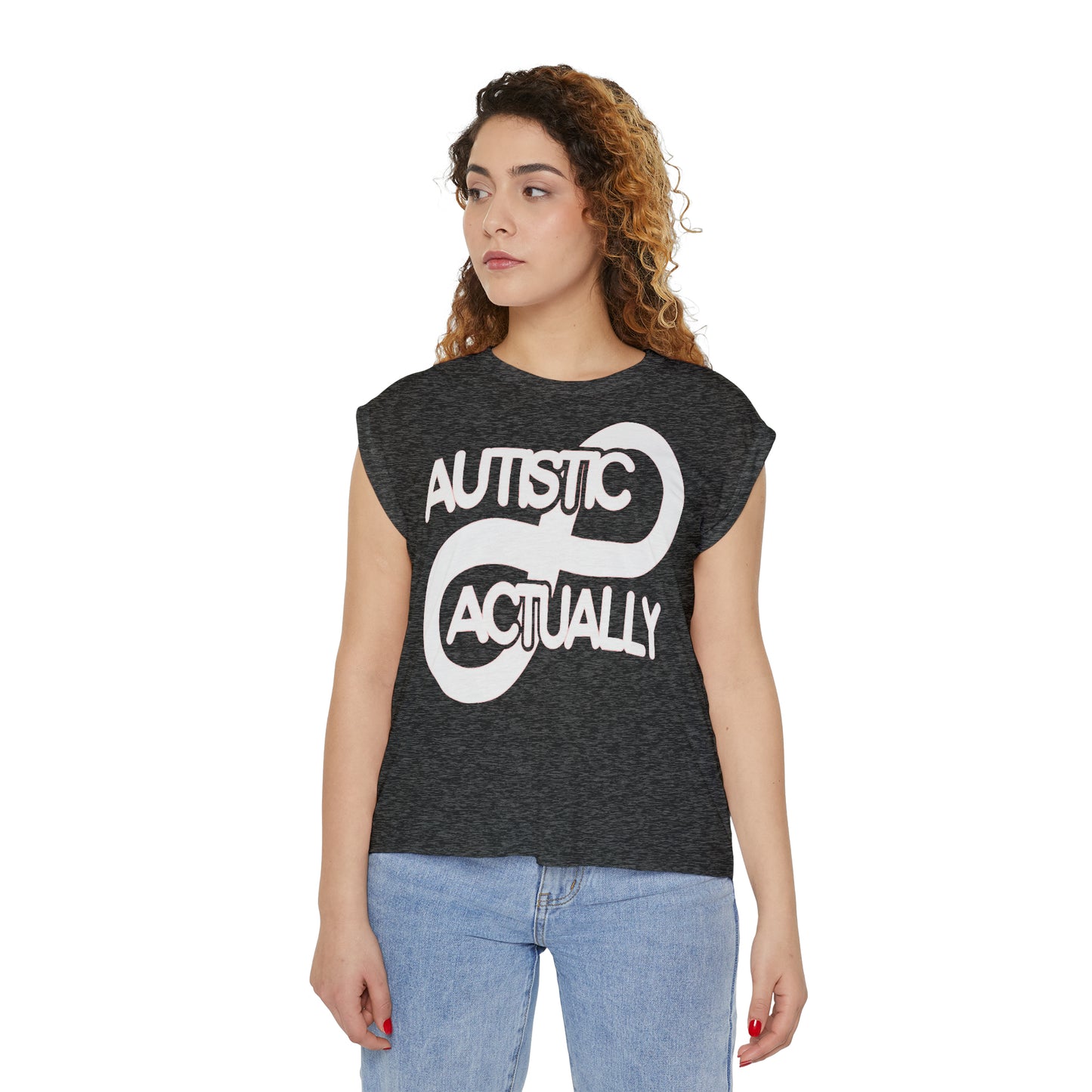 Actually Autistic Women’s Flowy Rolled Cuffs Muscle Tee