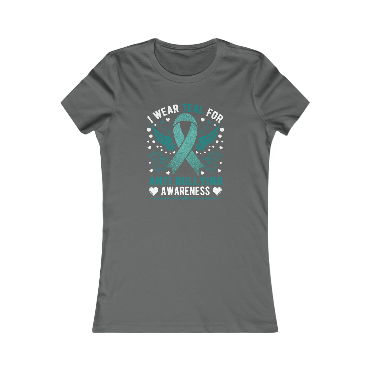 Anti Bully Teal Women's Favorite Tee