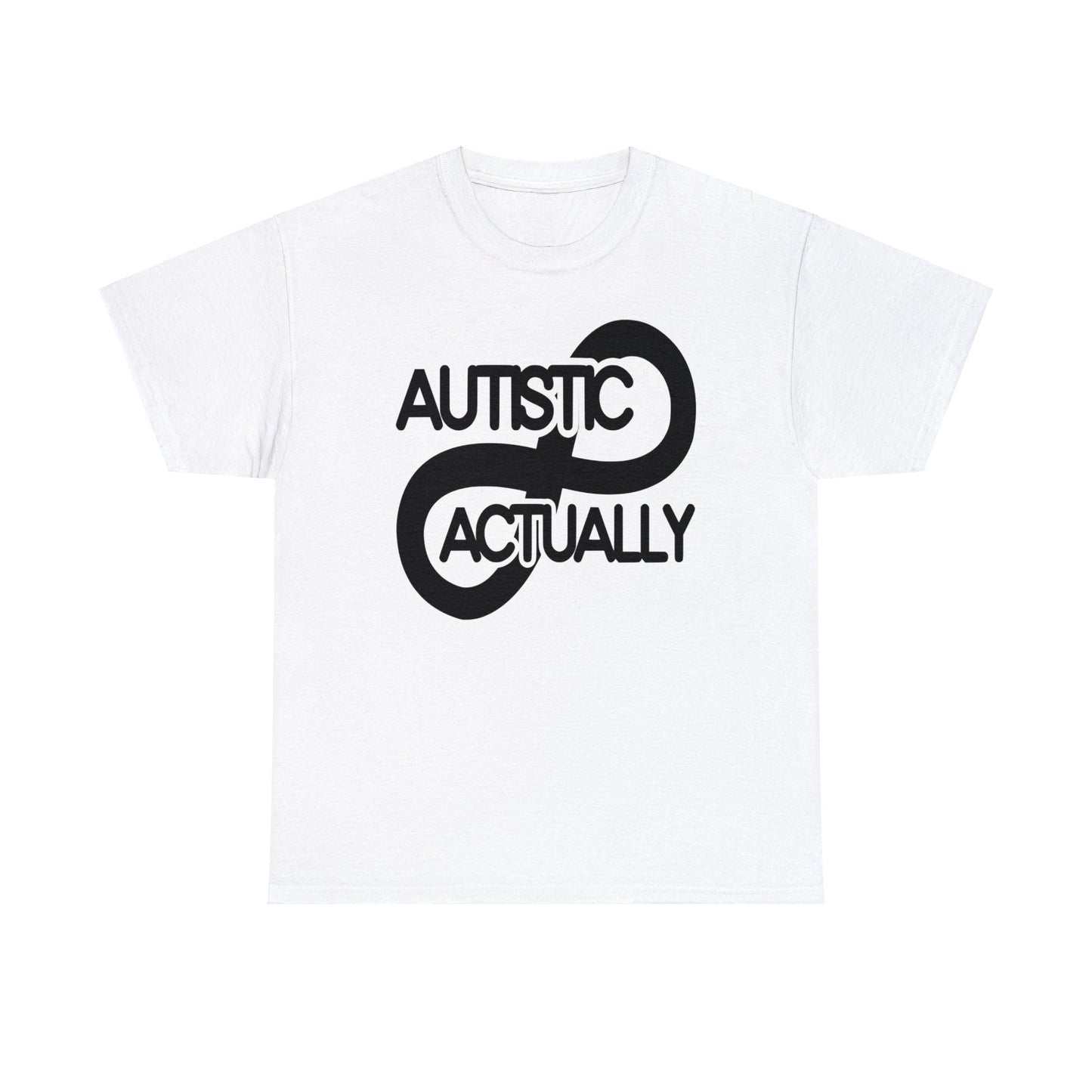 Actually Autistic Unisex Heavy Cotton Tee