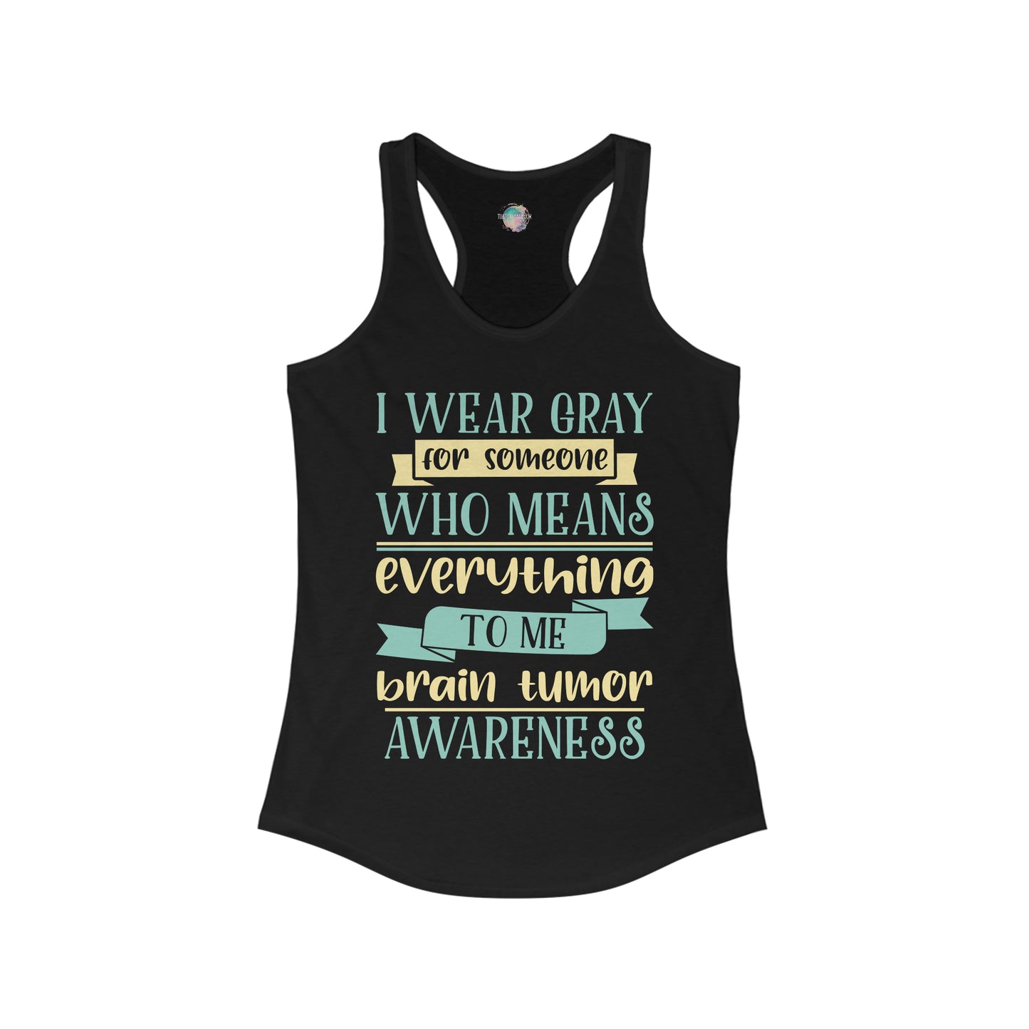 Brain Cancer 2 Women's Ideal Racerback Tank