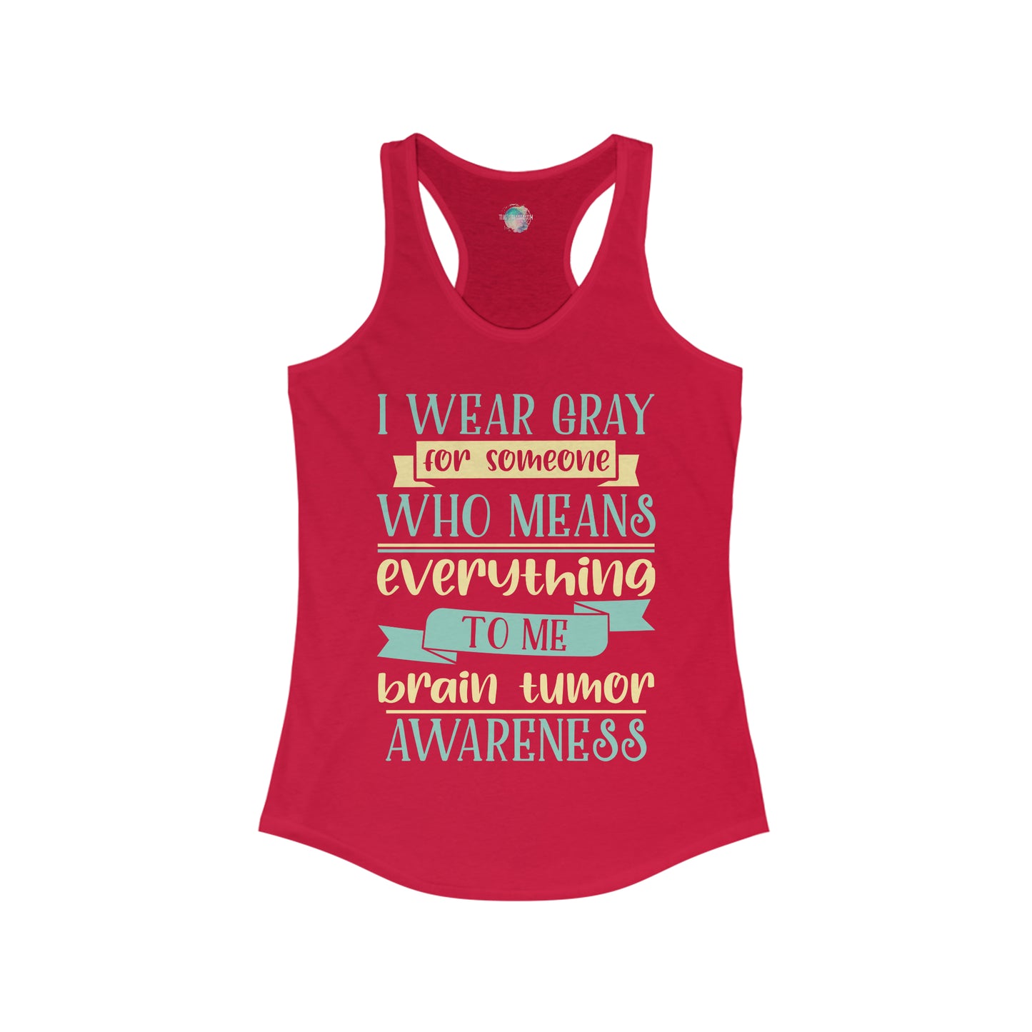 Brain Cancer 2 Women's Ideal Racerback Tank