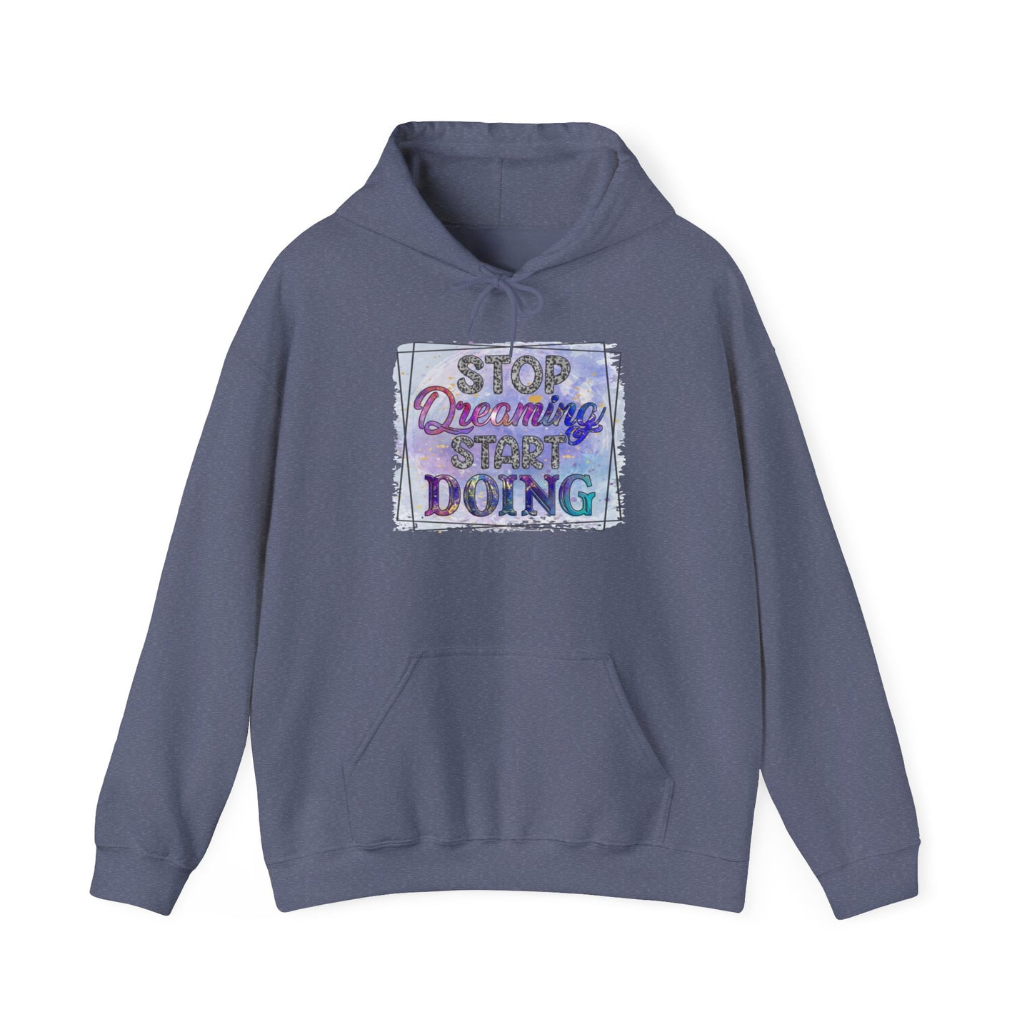 Stop Dreaming Unisex Heavy Blend™ Hooded Sweatshirt