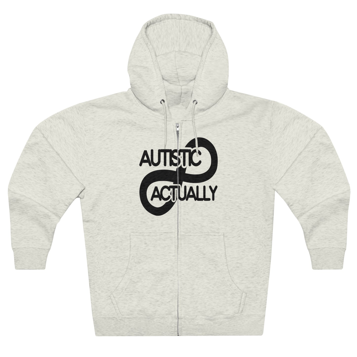 Actually Autistic Unisex Premium Full Zip Hoodie