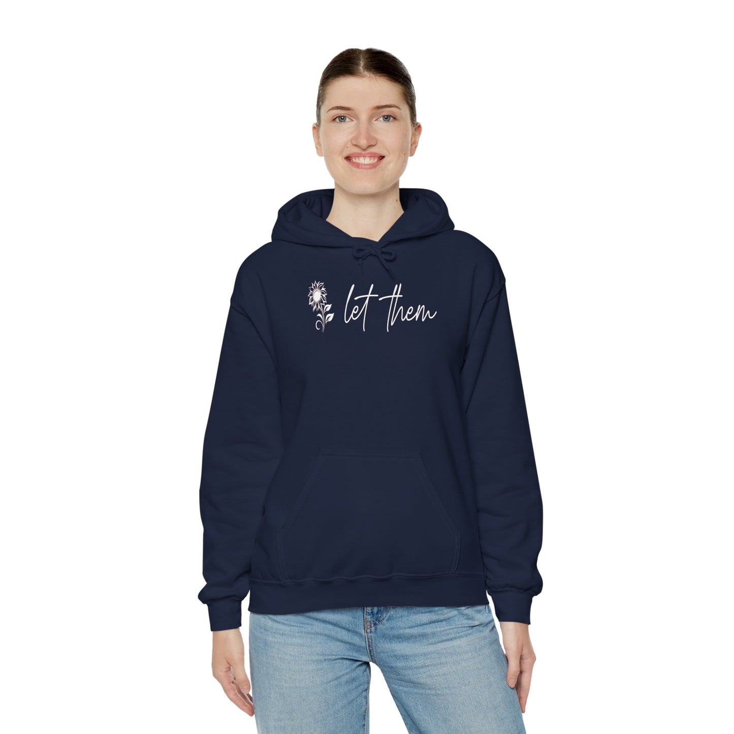 Custom Let Them (with back design) Unisex Heavy Blend™ Hooded Sweatshirt