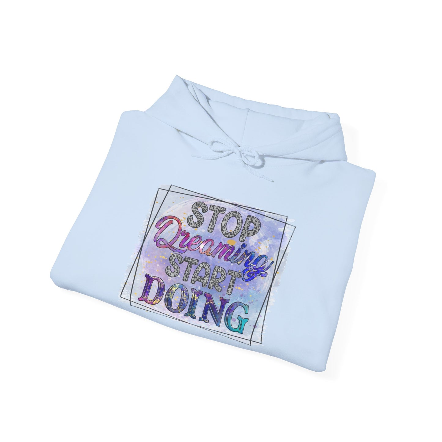 Stop Dreaming Unisex Heavy Blend™ Hooded Sweatshirt