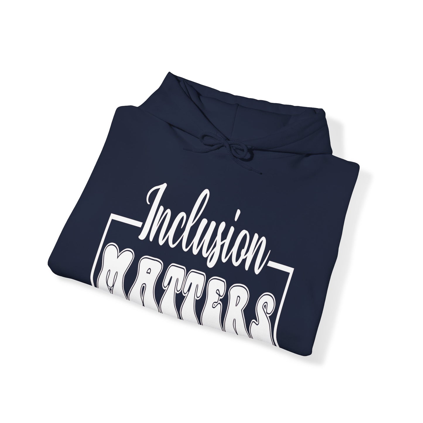 Inclusion Matters Unisex Heavy Blend™ Hooded Sweatshirt