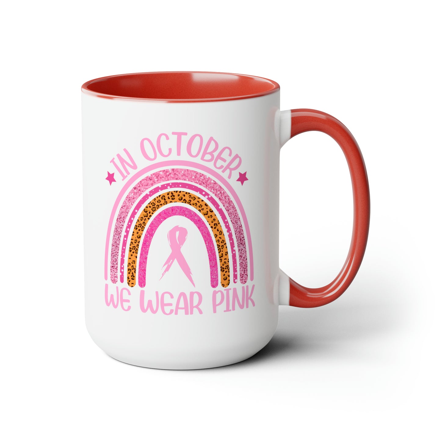 In October we wear Pink Two-Tone Coffee Mugs, 15oz