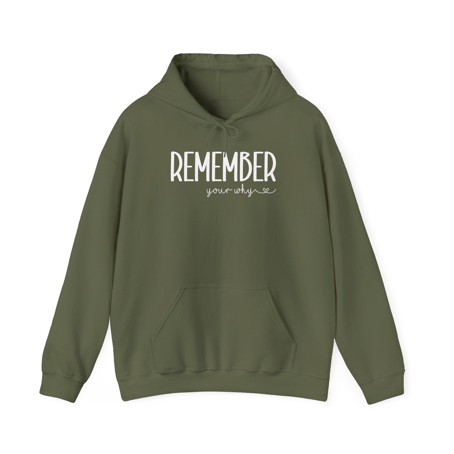 Remember your why Unisex Heavy Blend™ Hooded Sweatshirt