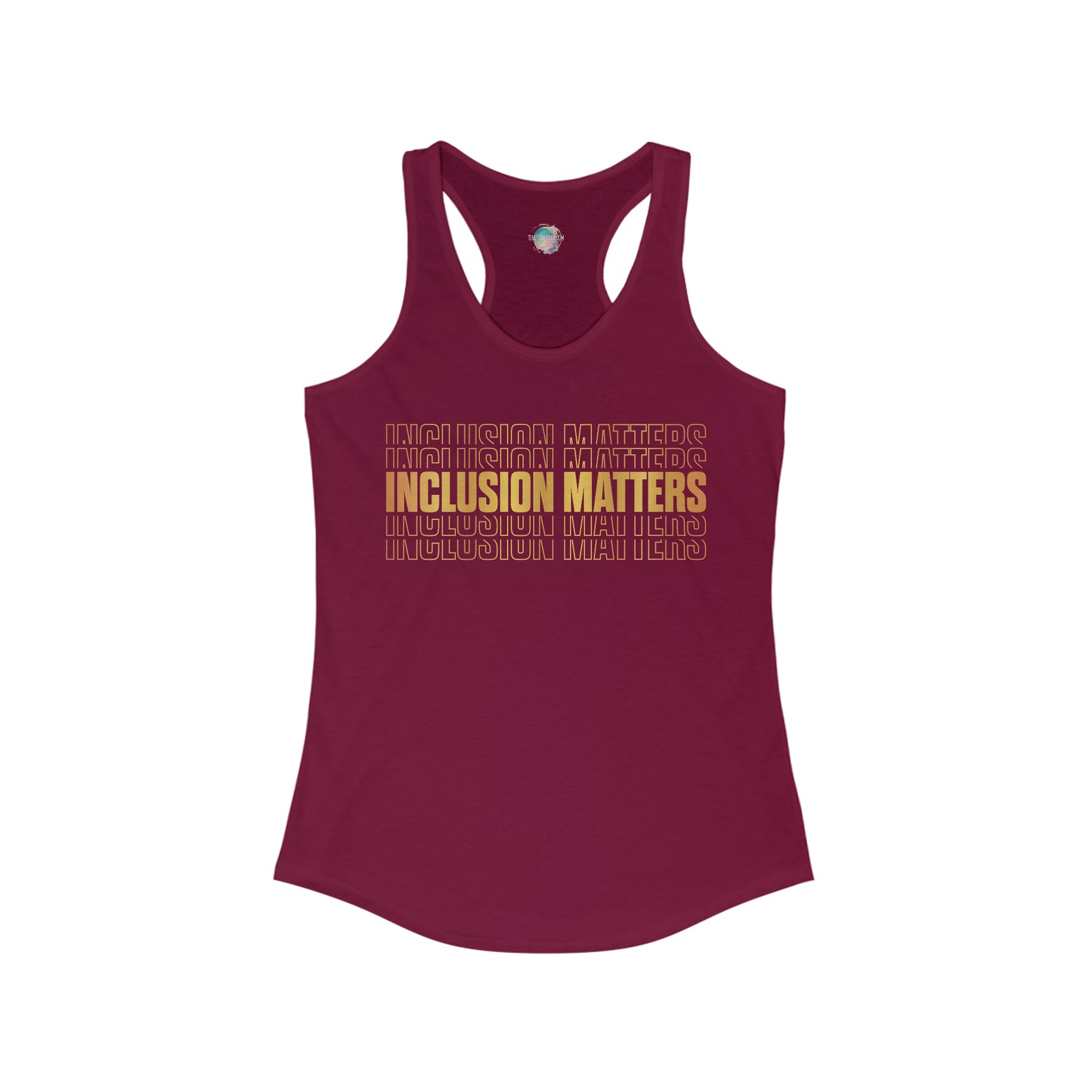 Inclusion Maters Gold Women's Ideal Racerback Tank