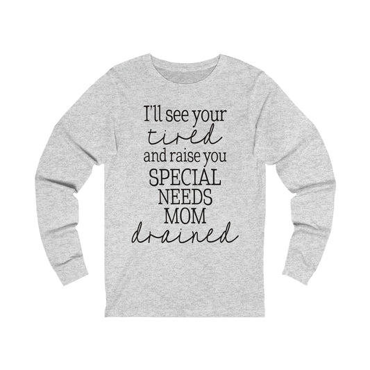 Special Needs Unisex Jersey Long Sleeve Tee