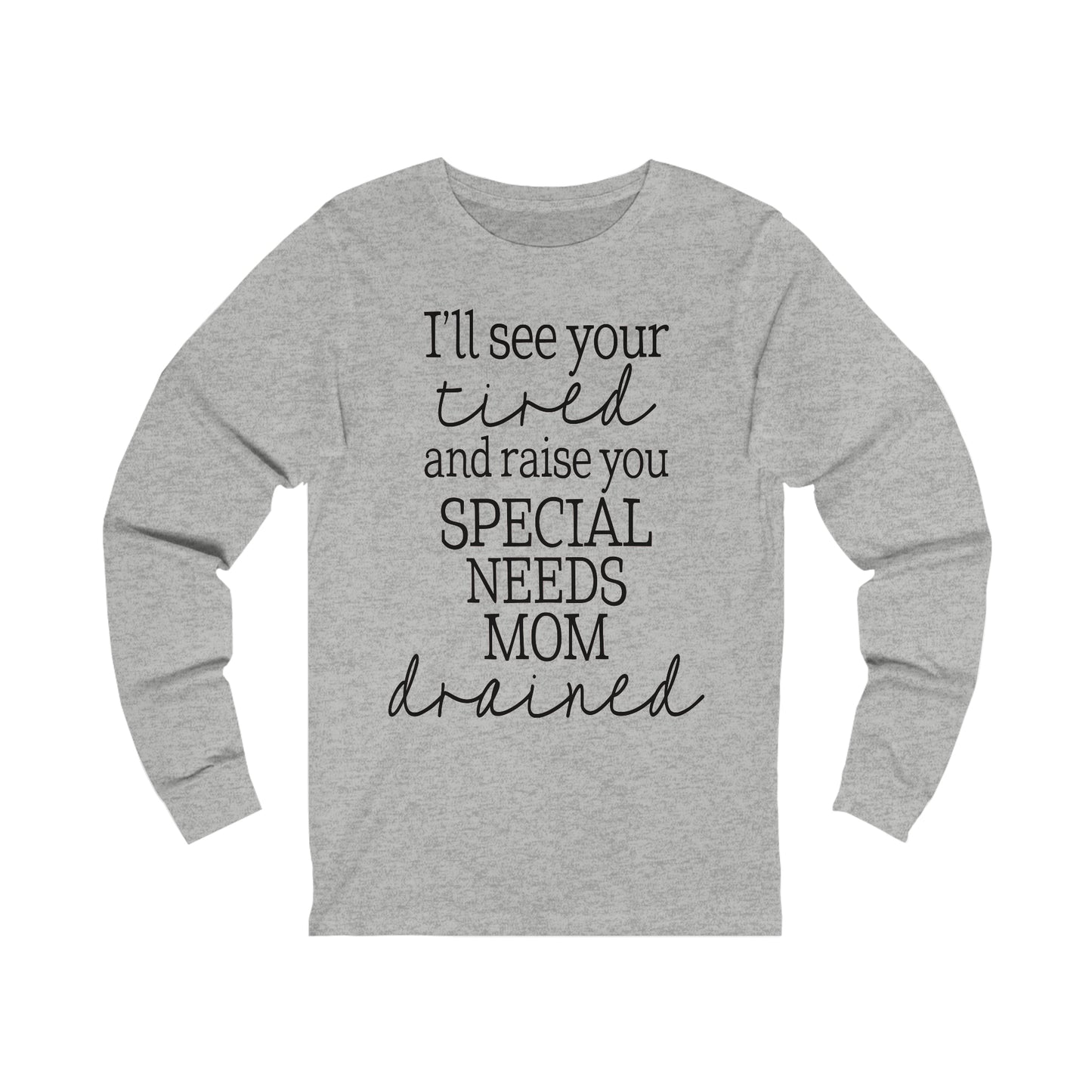 Special Needs Unisex Jersey Long Sleeve Tee